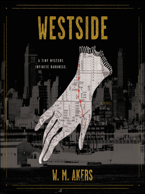 Title details for Westside by W.M. Akers - Available